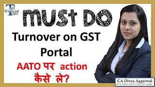 Action on GST Turnover showing on Portal Estimated tunover on GST Portal Turnover calculation [upl. by Heidi]