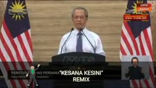 KesanaKesini REMIX  PM 🇲🇾Terbaik [upl. by Seftton807]