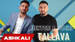 Mentor Kollari amp Admir Berisha  Tallava 2021 Per Fam Rizvani HIT [upl. by Enialem]