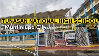 TUNASAN NATIONAL HIGH SCHOOL l Muntinlupa City [upl. by Penelopa]