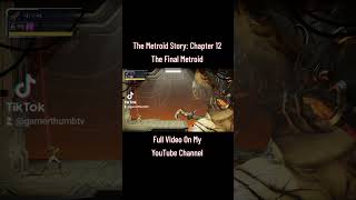 The Metroid Story Chapter 12  The Final Metroid  Now Available [upl. by Arvonio]