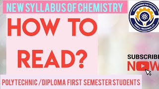 DISCUSSION ON SYLLABUS OF CHEMESTRY  HOW TO READ  POLYTECHNIC 1ST SEM polytechnic syllabus [upl. by Anahcar692]