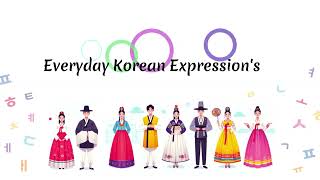 Everyday Korean expressions 📚 ㅣKinitiation [upl. by Ecyak350]