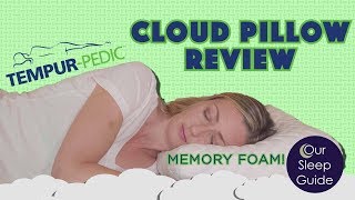 Tempurpedic Cloud Memory Foam Pillow Review 2019 Highlights Benefits amp Details [upl. by Lindsy758]