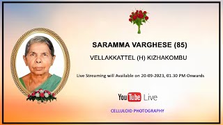 FUNERAL SERVICE OF SARAMMA VARGHESE  85   LIVE STREAMING  20092023  TIME  130 PM [upl. by Henryson]