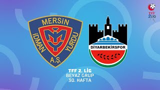 TFF 2Lig  Yeni Mersin İdman Yurdu Futbol AŞ  Diyarbekir Spor [upl. by Etteroma]