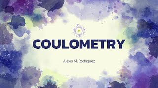 COULOMETRY  Coulometric Methods of Analysis [upl. by Radferd]