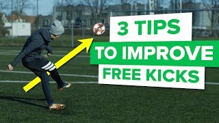 3 TIPS TO IMPROVE YOUR FREE KICKS feat David Beckham [upl. by Ias]