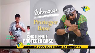 FANS De WERRASON Challenge PROTEGER BASE [upl. by Zitah]