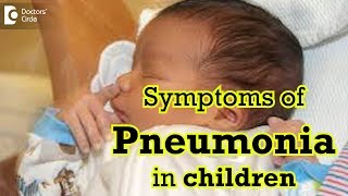 What are the symptoms of pneumonia in children amp its managementDr Dhanashree Kulkarni of C9 [upl. by Laura]