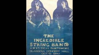 The Incredible String Band  You Get Brighter Live [upl. by Anwahs80]