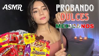 Asmr probando dulces MEXICANOS ♡ [upl. by Harper]