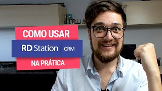 RD Station CRM Como Funciona TUTORIAL EXPRESSO [upl. by Rotberg]