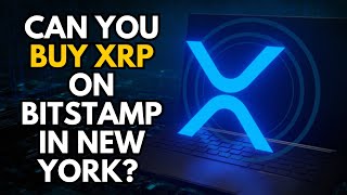 Can You Buy XRP on Bitstamp in New York Heres the Scoop [upl. by Dacia]