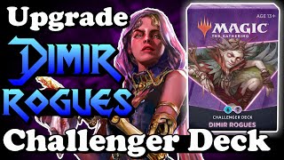 How to Upgrade the Dimir Rogues Challenger Deck [upl. by Hime]