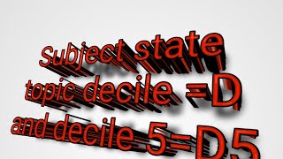 subject state topic decile decile 5 for d com I com b com students [upl. by Kirsteni]