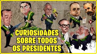 Em 135 anos veja curiosidades de todos PRESIDENTES DO BRASIL [upl. by Winsor]