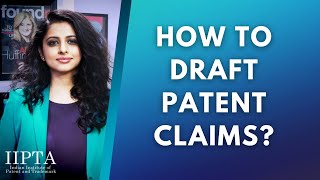 Patent Drafting  How to draft patent claims [upl. by Olivier]