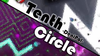 Tenth Circle by DeniPol 100 1 Coin [upl. by Yentirb]