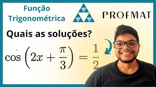 Determine todas as soluções da equação cos2x π3  12 Equações trigonométrica MA11 Funções [upl. by Naida]