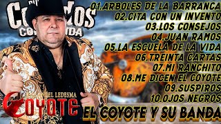 El Coyote Album Completo 2024  Top 30 Mejores Canciones El Coyote Sus Grandes Exitos [upl. by Alberta]