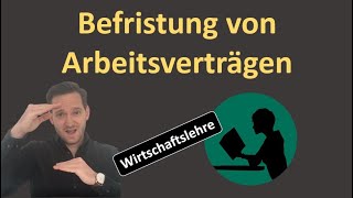 Befristung von Arbeitsverträgen  einfach erklärt [upl. by Isbella]