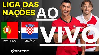 PORTUGAL X CROÁCIA AO VIVO  TRANSMISSÃO LIGA DAS NAÇÕES 2024 [upl. by Jump]