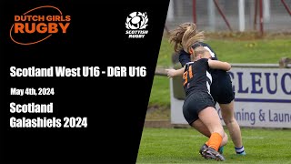 Scotland West U16  DGR U16  Galashiels 2024 [upl. by Serrano]