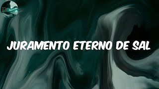 Juramento eterno de sal  Álvaro De Luna Letra [upl. by Gio]