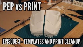 Pep vs Print Episode 3  Building Stormtrooper Helmets [upl. by Melisande]