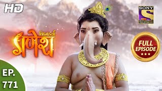 Vighnaharta Ganesh  Ep 771  Full Episode  20th November 2020 [upl. by Asher]