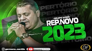 GRUPO XODÓ CD PROMOCIONAL REP NOVO 2023 [upl. by Cigam]