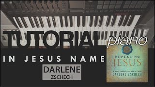 In Jesus Name En Su Nombre TUTORIAL DE PIANO  Darlene Zschech  RhemaCreativacom [upl. by Sinnek]