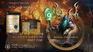 War of the ThornAlliances Questline Part One  Unlocking Darkshore World Quests [upl. by Chainey404]