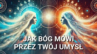 Jak Bóg Mówi Przez Twój Umysł  Audiobook [upl. by Nilad]