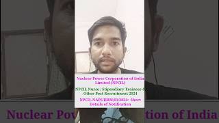 NPCIL New Vacancy 2024  NPCIL Nurse Vacancy 2024  10th Pass Vacancy 2024 [upl. by Assilak169]