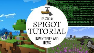 Spigot Plugin Development  10  Inventories and Items 🚰 [upl. by Chrisman372]