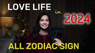 LOVE PREDICTION 2024💕LOVE HOROSCOPE 2024💕Love Tarot Reading 2024💫2024 Prediction🔥All Zodiac sign [upl. by Celle]