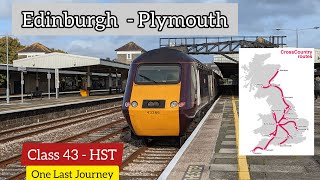 Edinburgh to Plymouth by Cross Country  The Final Journey on board Class 43 HST InterCity 125 [upl. by Timmi858]