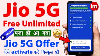 Jio 5G kaise activate kare  Jio 5G Welcome Offer Activation  Jio Unlimited 5G Data Free  5G Speed [upl. by Ahtenak]