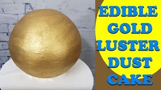 Edible Gold Luster Dust Cake   Cake Making Tutorial  How To Make A Cake [upl. by Niamert]