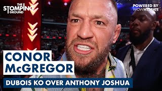 Conor McGregor RAGES at Anthony Joshua Retirement Calls After Daniel Dubois Loss [upl. by Grishilde]