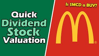 Is McDonaldsMCD Stock a Buy Now for Dividend Investors  MCD Dividend Stock Analysis amp Valuation [upl. by Lleda]