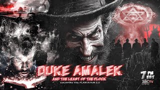 ESCP 20 DUKE AMALEK AND THE LEAST OF THE FLOCK [upl. by Eedyah]