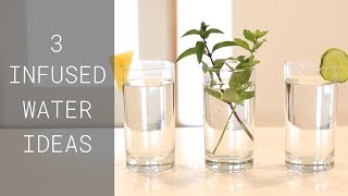 Herb Drink Ideas – 3 Easy Flavored Water Recipes [upl. by Roos946]