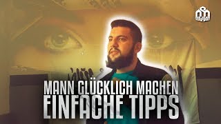 So machst du dein Mann glücklich  Einfache Tipps [upl. by Amber]