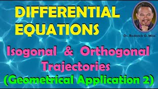 ISOGONAL AND ORTHOGONAL TRAJECTORIES GEOMETRICAL APPLICATION 2 Lecture 16 [upl. by Okramed442]