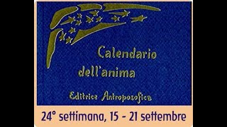 Ventiquattresima settimana  Calendario dellAnima [upl. by Oby991]