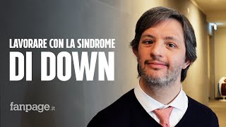 quotNon è un passatempo sono un lavoratorequot cosa significa lavorare con la sindrome di Down [upl. by Wack]