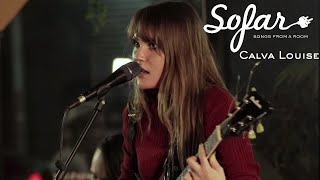 Calva Louise  Outrageous  Sofar London [upl. by Button]